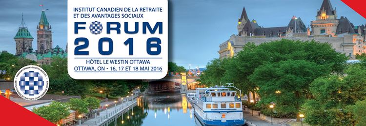 National FORUM 2016 - May 16-18, Ottawa Ontario